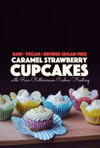 Raw Caramel Strawberry Cupcakes with Buttercream Cashew Frosting | http://BananaBloom.com #rawfood #cupcakes #rawbaking #health