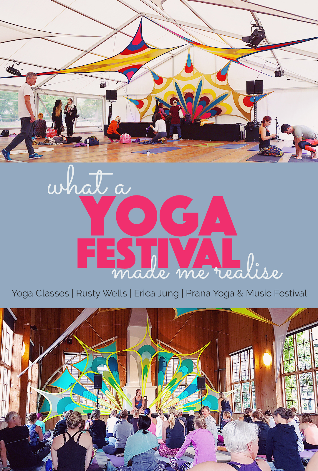 What a yoga Festival made me realise | http://BananaBloom.com #yogafestival #yoga