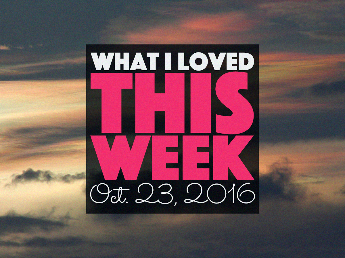 What I Loved This Week | Week 42 | http://BananaBloom.com