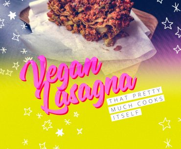 Vegan Lasagna That Pretty Much Cooks Itself